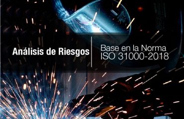 ANÁLISIS DE RIESGO CON BASE EN LA NORMA ISO 31000-2018